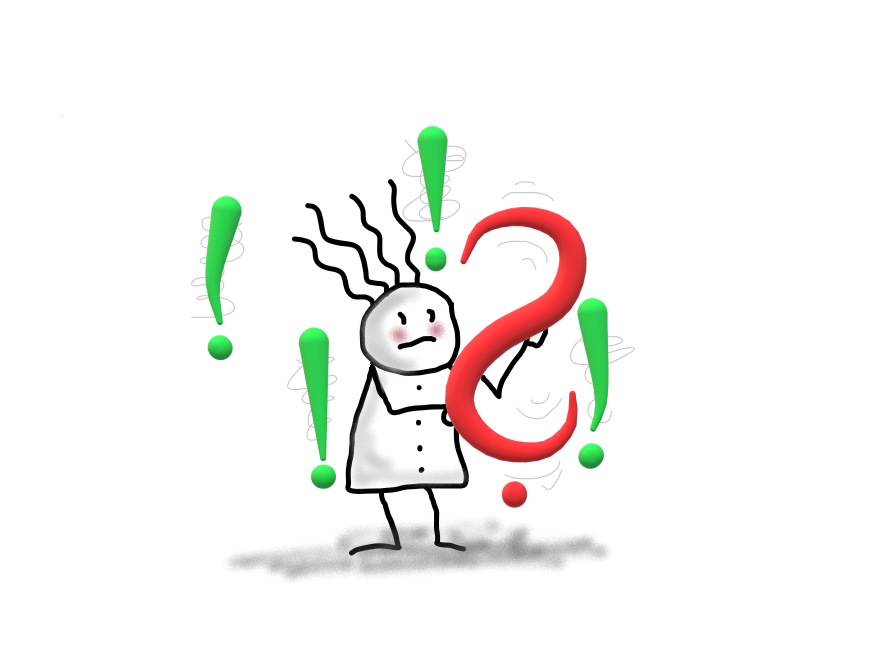 Gezeichnetes Vierhaar mit fragendem Gesichtsausdruck hält ein großes rotes Fragezeichen in der Hand. Um die Figur herum stehen mehrere grüne Ausrufezeichen, die Unsicherheit, Fragen und den Umgang mit Nichtwissen symbolisieren.